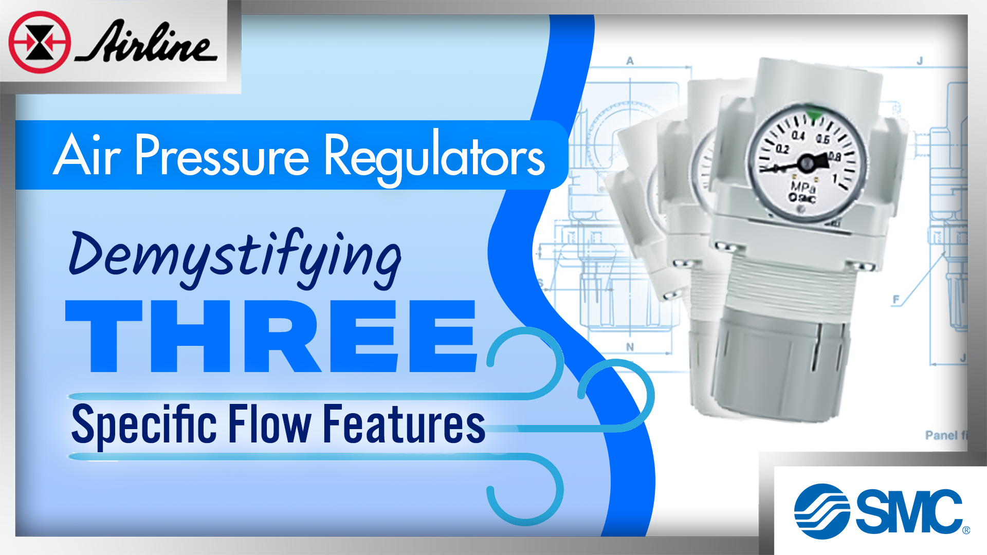 Air Pressure Regulators Demystifying Three Specific Flow Features